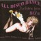 All Disco Dance Evolution From 80's, CDr
