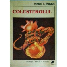 Viorel T. Mogos - Colesterolul