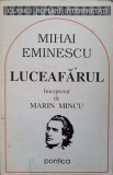 MIHAI EMINESCU - LUCEAFARUL INTERPRETAT-MARIN MINCU