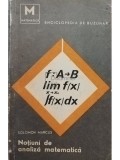 Solomon Marcus - Notiuni de analiza matematica (Editia: 1967)