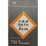 Solomon Marcus - Notiuni de analiza matematica (Editia: 1967)