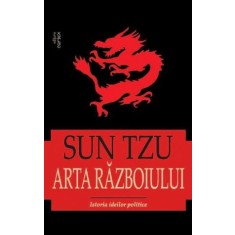 Arta razboiului - Sun Tzu