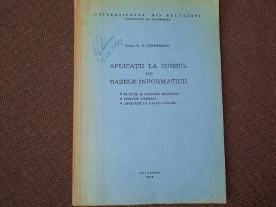 APLICATII LA CURSUL DE BAZELE INFORMATICII N TANDAREANU foto