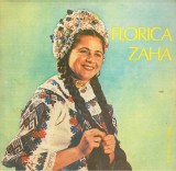 Florica Zaha - Dragu Mi-i Unde-am Venit (Vinyl)