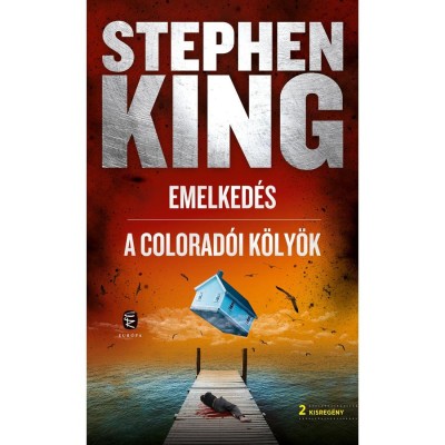 Emelked&amp;eacute;s - A colorad&amp;oacute;i k&amp;ouml;ly&amp;ouml;k - Stephen King foto