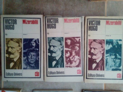 Victor Hugo - Mizerabilii, 3 vol. (editia 1985) foto