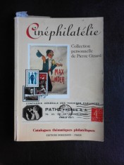 Cinephilatelie, collection personnelle de Pierre Girard, catalogues (text in limba franceza)