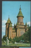 CPI B 11516 CARTE POSTALA - TIMISOARA. CATEDRALA MITROPOLIEI BANATULUI