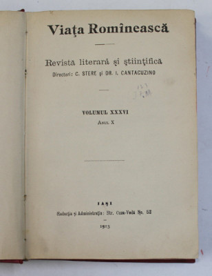 VIATA ROMANEASCA , REVISTA LITERARA SI STIINTIFICA , VOLUMUL XXXVI , ANUL X , 1915 foto