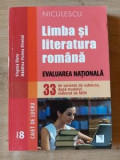 Limba si literatura romana: Evaluarea Nationala 33 de variante - Virginia Olaru