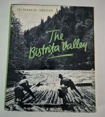 Album Fotografie The Bistrita Valley The Rumanian Landscape 1957