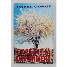 EXPEDITIA CAP UNIVERS de PAVEL CORUT , 1996