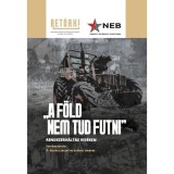 &quot;A f&ouml;ld nem tud futni&quot; - &Ouml;. Kov&aacute;cs J&oacute;zsef