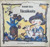T&uuml;cs&ouml;kn&oacute;ta &ndash; Mark&oacute; B&eacute;la