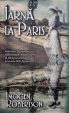 Imogen Robertson - Iarna la Paris (Editia: 2016)