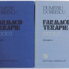 FARMACOTERAPIE PRACTICA-DUMITRU DOBRESCU 2 VOL BUCURESTI 1989