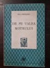De pe Valea Motrului - Miza Cretzianu, Fundatia Regala, 1946, Biografii, Memorii, 95 pagini