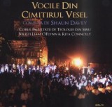 Vocile din Cimitirul Vesel - Shaun Davey , Corul Facultatii de Teologie Sibiu