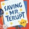 Saving Mr. Terupt