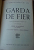 Lorenzo Baracchi Tua, Garda de Fier. Editura Miscarii Legionare, București 1940