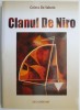 Clanul De Niro &ndash; Coleta De Sabata - Roman Beletristica