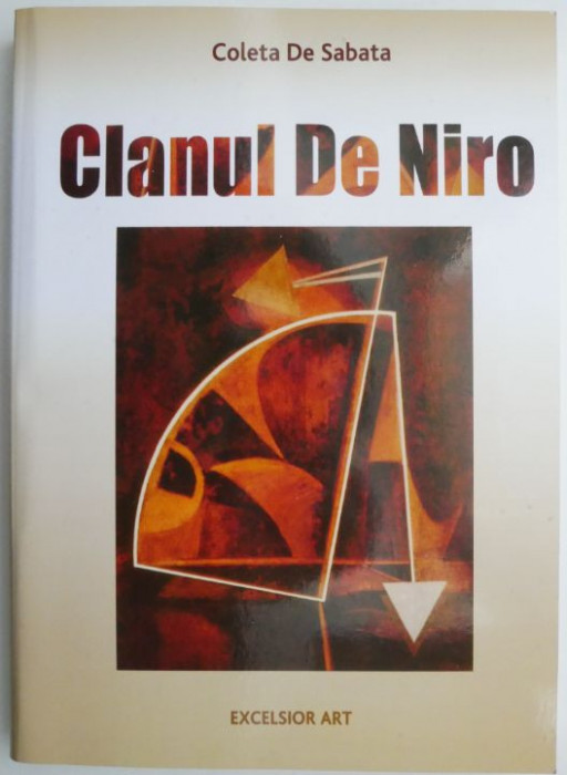 Clanul De Niro &ndash; Coleta De Sabata