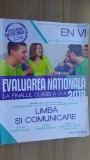 Evaluarea nationala la finalul clasei a VI-a 2018. Limba si comunicare- Anca-Marcela Gr&amp;#259;dinaru, Elena-Silvia Gu&amp;#x219;u