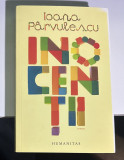 Inocentii - IOANA PARVULESCU 2016 NOUA, Humanitas