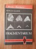 FRAGMENTARIUM - Mircea Eliade