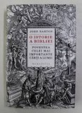 O istorie a bibliei - John Barton