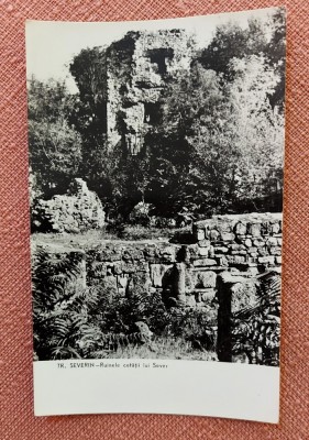 Turnu Severin - Ruinele cetatii lui Sever, RPR - Necirculata foto