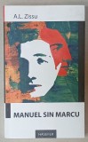 MANUEL SIN MARCU de A.L. ZISSU , 2018