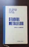 Studiul metalelor. Tehnici de laborator - Marin Trușculescu, Anna Maria Tache