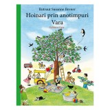 Hoinari prin anotimpuri. Vara, Rotraut Susanne Berner, Editura Casa