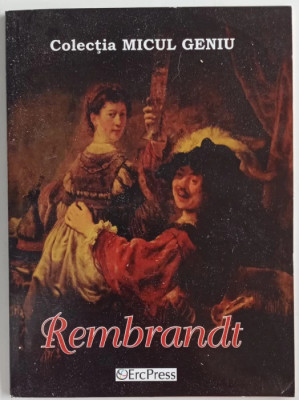Rembrandt - Colectia Micul Geniu foto