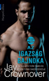 Az igazs&aacute;g bajnoka - Jay Crownover