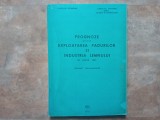 PROGNOZE privind EXPLOATAREA PADURILOR SI INDUSTRIA LEMNULUI IN UNELE TARI - Sinteză documentară, 1971