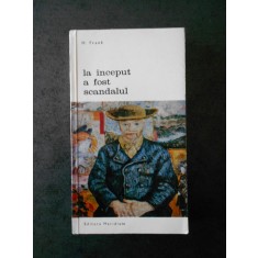 H. FRANK - LA INCEPUT A FOST SCANDALUL