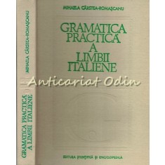 Gramatica Practica A Limbii Italiene - Mihaela Carstea-Romascanu