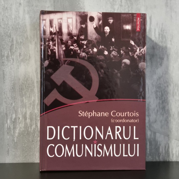St&eacute;phane Courtois (coord.) &ndash; Dicționarul comunismului