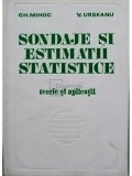 Gh. Mihoc - Sondaje si estimatii statistice (editia 1977)