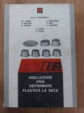 Prelucrari prin deformare plastica la rece vol 1 -M. Al. Teodorescu