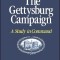The Gettysburg Campaign: A Study in Command