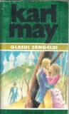 Glasul sangelui Karl May 1993 Editura Pallas 450 pagini carte literatura clasica romane vechi
