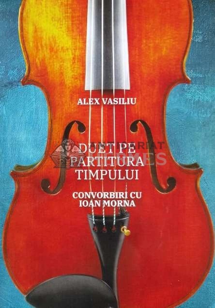 DUET PE PARTITURA TIMPULUI - Alex Vasiliu (@B170)