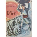 PORTILE DE FIER-LIVIU DOBREA-237149
