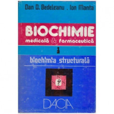 Biochimie medicala &amp;amp; farmaceutica vol. I - Biochimia structurala foto