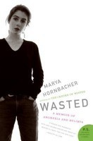 Wasted: A Memoir of Anorexia and Bulimia foto