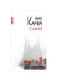 Castelul - Franz Kafka, Polirom