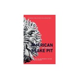 American Snake Pit: Hope, Grit, and Resilience in the Wake of Willowbrook